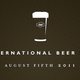 Illustration for article titled Beer Is Good: Happy International Beer Day